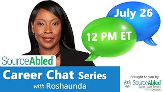 SourceAbled career chat series 7