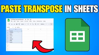 How To Paste Transpose In Google Sheets (Step By Step Guide)