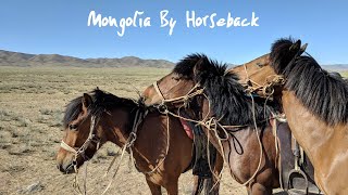 Mongolia - "Mongolia By Horseback"