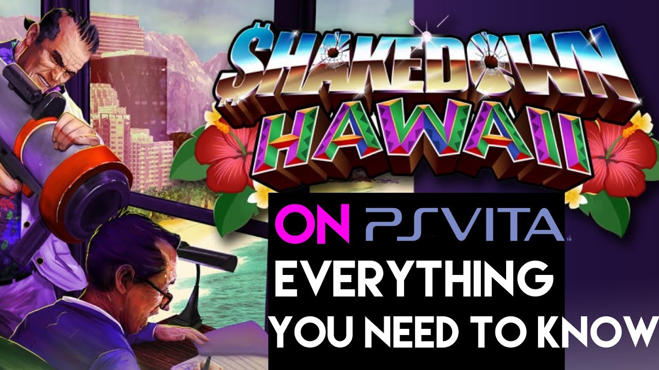 Shakedown Hawaii on PS Vita - Everything you need to know (also on Nintendo Switch and PS4) Shakedown Hawaii on PS Vita - Everything you need to know (also on Nintendo Switch and PS4)