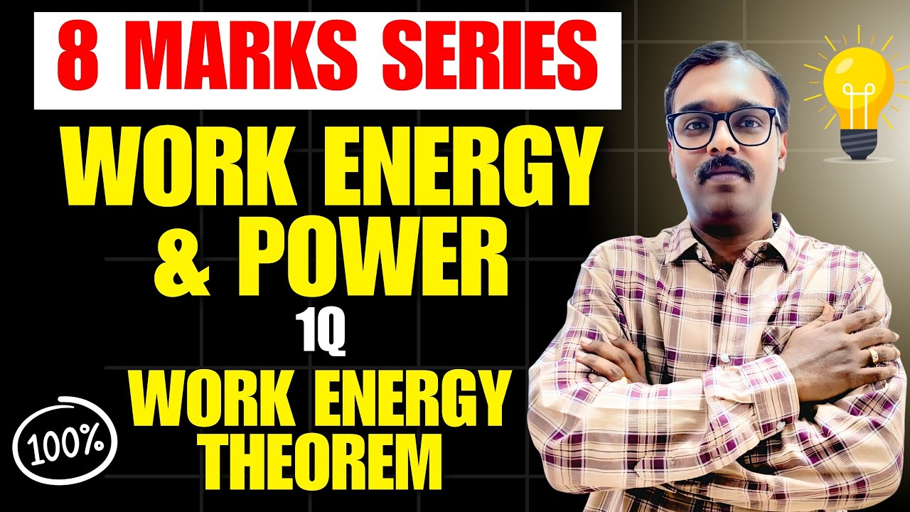 Ultimate 8 Marks Series Work Energy Power Chapter 1Q Solution – Don’t ...