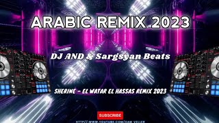 Sherine - El Watar El Hassas (DJ ÂND &amp; Sargsyan Beats Remix)