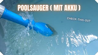 Poolsauger mit Akku