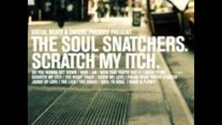 The Soul Snatchers "Good to Me"