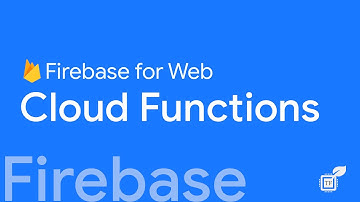 08. Cloud Functions for Firebase | Firebase For Web | TechFerment