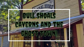 Bull shoals caverns and the ghost town of mountain village Circa1890