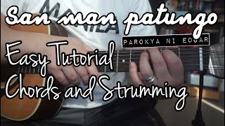 SAN MAN PATUNGO Guitar TutorialPAROKYA NI EDGAR