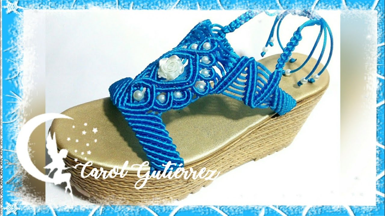 Colección #CarolGutierrez #sandaliasmacrame - YouTube