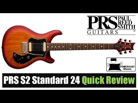 PRS S2 Standard 24 Satin Electric Guitar: Quick Review