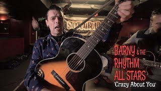 'Crazy About You' Barny & The Rhythm All Stars (bopflix sessions) BOPFLIX chords