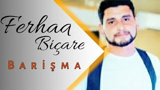 Ferhad Bicare - Barisma - 2021  Resimi