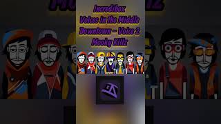 Downtown - Voice 2 Mooky K*llz | Incredibox Voices in the Middle