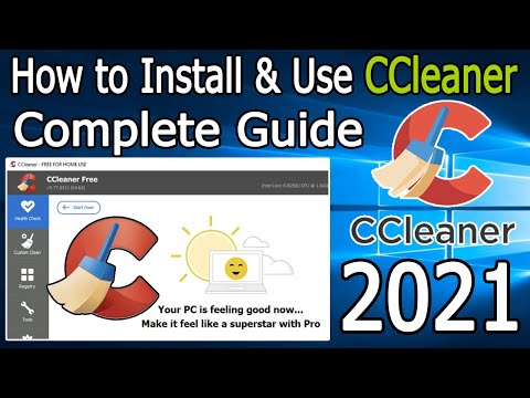 How to Install and use CCleaner [ 2021 Update ]  Complete Step by Step Guide for Windows 10