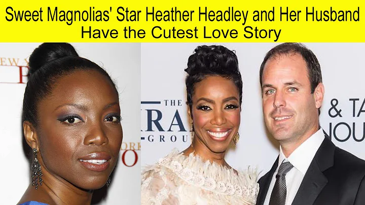 'Sweet Magnolias' Star Heather Headley and Her Husband Have the Cutest Love Story | Heather Headley