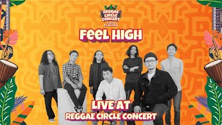 Download Lagu FEEL HIGH LIVE @ REGGAE CIRCLE CONCERT 2025 MP3 Download Lagu FEEL HIGH LIVE @ REGGAE CIRCLE CONCERT 2025 MP3