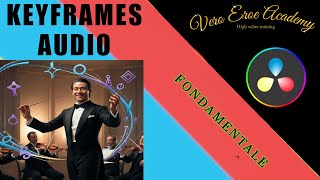 DAVINCI RESOLVE ITA - COME SI USANO I KEYFRAMES AUDIO