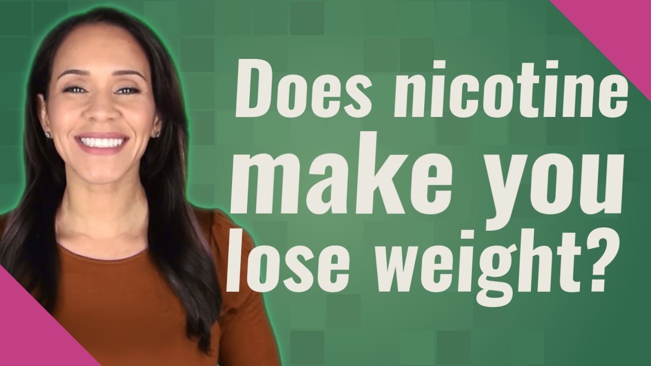 Does Nicotine Make You Lose Weight?