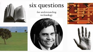 020120602 Neil Postman - 6 Questions for Understanding Media