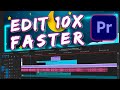 5 Tricks to Edit 10x Faster in Adobe Premiere Pro!