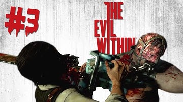 CHAINSAW MASSACR3! | The Evil Within PC Gameplay | Chapter 3 [60FPS]
