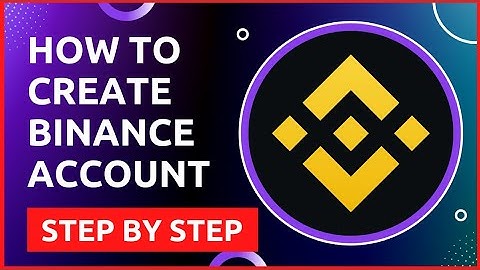 How to Create Binance Account and verify with Phone (Step-by-Step)
