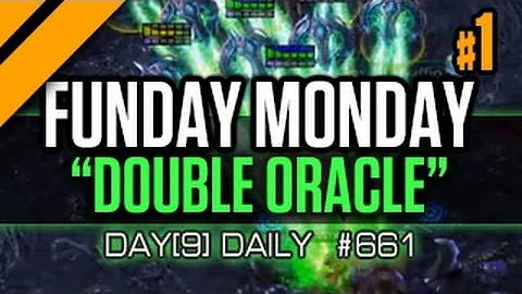 Day[9] Daily #661 - Funday Monday - 2ouble Oracle! P1
