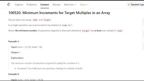 100520 . Minimum Increments for Target Multiples in an Array solution code  #leetcode #contest
