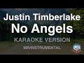 Justin Timberlake-No Angels (MR/Instrumental) (Karaoke Version)