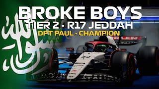 F1 Broke Boys T2 Round 17 - Saudi Arabia