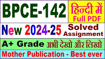 BPCE 142 solved assignment 2024-25 in Hindi || bpce 142 solved assignment 2025 || bpce142 2024-25