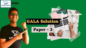 Gala Maths Paper 3 Solution 2021 | Gala Paper 3 solution | GSEB | Class 10th | Digital Maths