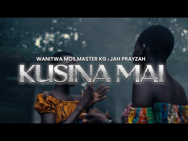 Wanitwa Mos,Master KG & Jah Prayzah - Kusina Mai (Official Lyric Audio) class=