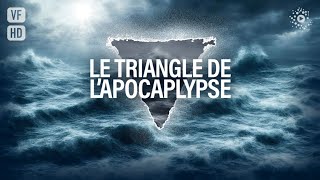 Le triangle de l’apocalypse - Film complet HD en français (Action, Thriller, Aventure)