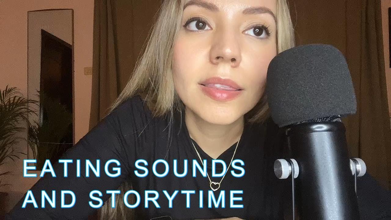 ASMR. EATING SOUNDS. EATING AND STORYTIME