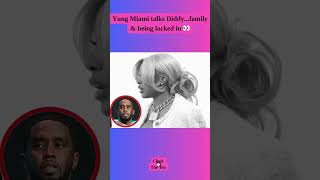 Янг Майами рассказывает о Дидди... о семье и о том, каково это – быть запертым дома 👀