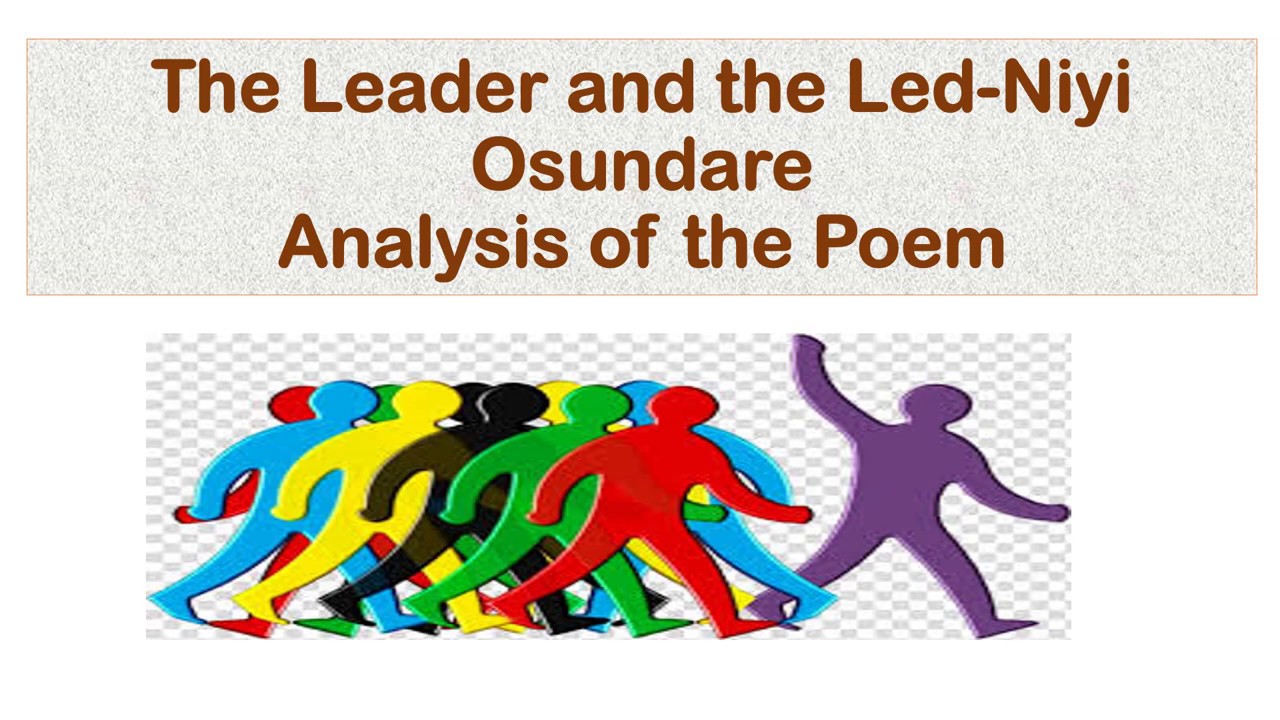 The Leader And The Led By Niyi Osundare YouTube the-leader-and-the-led-by-niyi-osundare-youtube