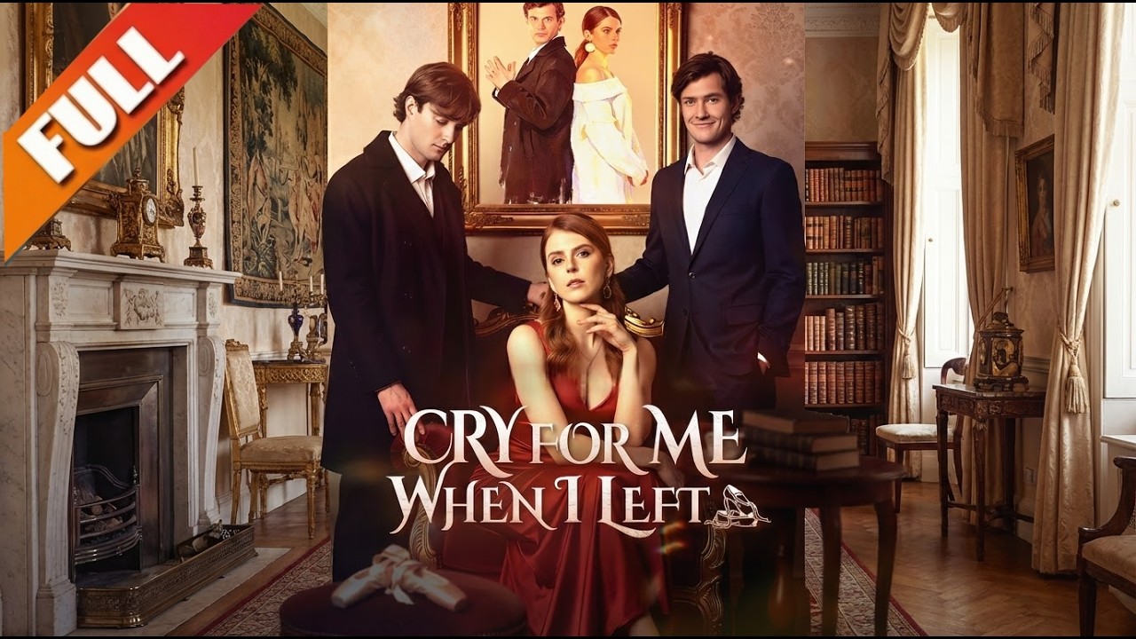 🌍 WORLD PREMIERE | 【Cry For Me When I Left】2026 FULL MOVIE HD