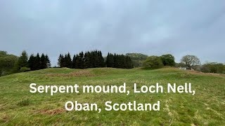 Serpent mound, Loch Nell, Oban, Scotland