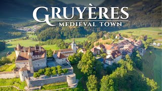 Gruyères SWITZERLAND – Medieval Town and Home to the world Famous Cheese! Beautiful Swiss Village
