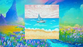 THE ANDROID - SAILING CLOUDS | Ep