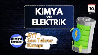 Kimya ve Elektrik | AYT Son Tekrar Kampı | 10.Gün | 2023