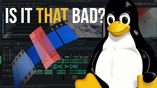 Video Editing on Linux Is Terrible. Or Is It?