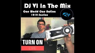 Download Lagu DJ VI In The Mix #29 - One World One Nation 1018 Session (134 BPM) - Best Of Electronica FABM MP3 Download Lagu DJ VI In The Mix #29 - One World One Nation 1018 Session (134 BPM) - Best Of Electronica FABM MP3