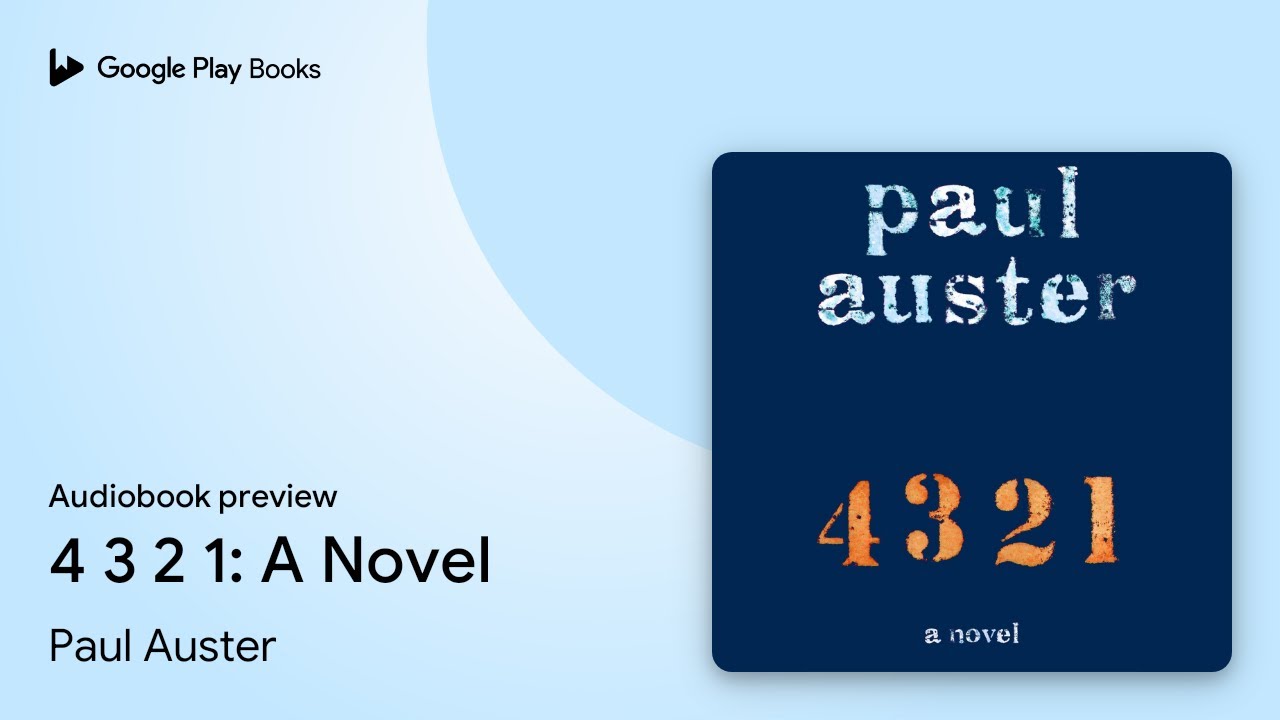 4 3 2 1: A Novel by Paul Auster · Audiobook preview 