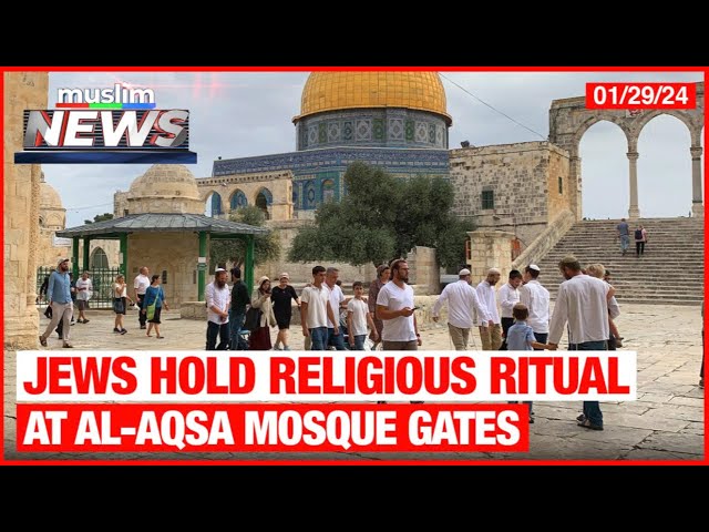 Jews Hold Religious Ritual At Al-Aqsa Mosque Gates | Muslim News | Jan 29, 2024 class=