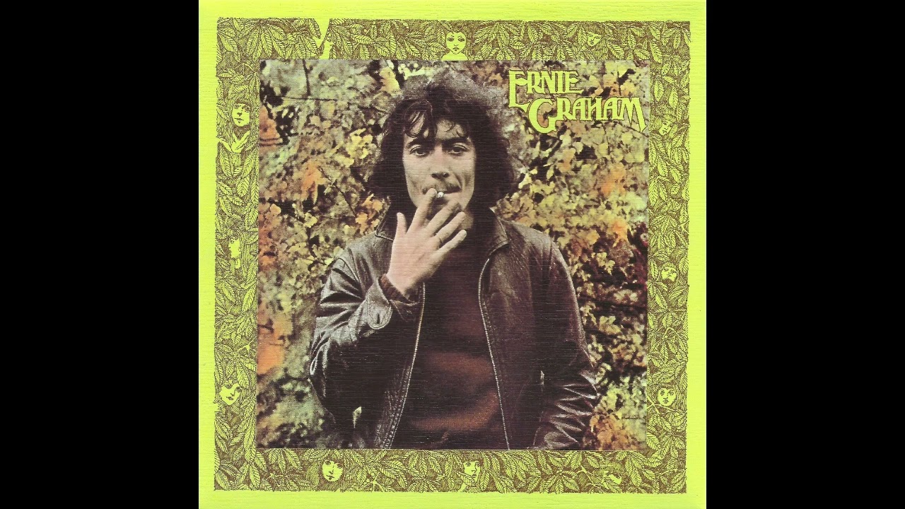 Ernie Graham - Ernie Graham (1971/2013) [Full Album] - YouTube