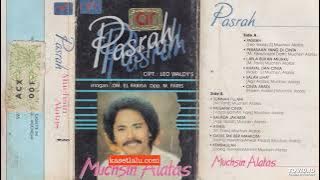 Muchsin Alatas - Pasrah ( Full Album )