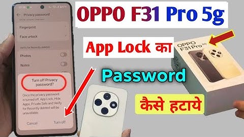 Oppo f31 pro 5g me App Lock Password Kaise Hataye/How to remove privacy lock in oppo f31 pro 5g