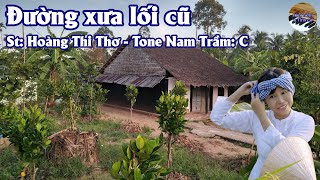 Karaoke Đường Xưa Lối Cũ Tone Nam Trầm | Hoài Niệm & Tình Ca Official