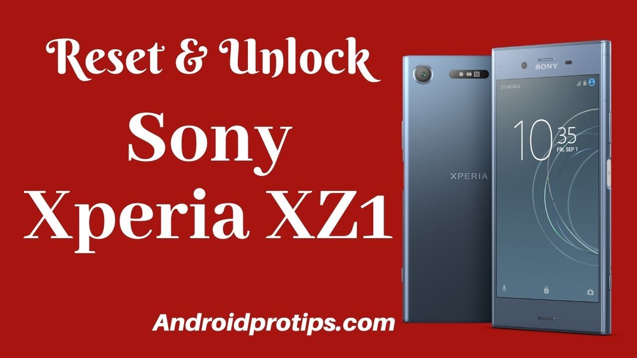 Hard Reset Sony Xperia How to Reset & Unlock Sony Xperia XZ1 - YouTube